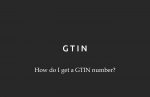 how do i get a gtin number